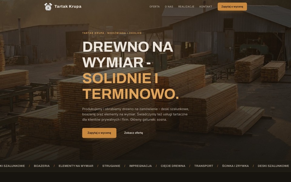 Zrzut strony: Tartak i przetwórstwo drewna: oferta, galeria, zapytania